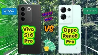 Vivo S16 Pro vs Oppo Reno 8 Pro! Price and Specification Comparison