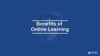 Benefits of Online Learning