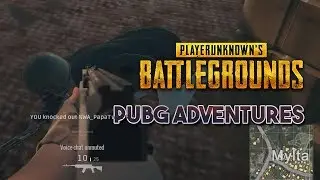 PUBG ADVENTURES - FUNNY MOMENTS