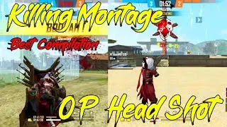 Free Fire Killing Montage - OP Headshot - Best Compilation -