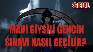 [Seul] Mavi Giysili Gencin Sınavı'nın Çözümü