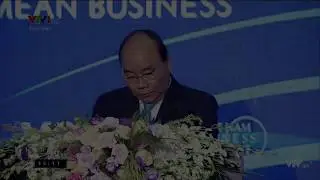 World Economic Forum on ASEAN 2018 - Thủ tướng Việt Nam phát biểu về các tập đoàn lớn Việt Nam
