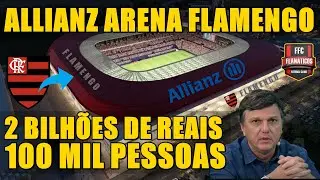 VÊM AÍ A ALLIANZ ARENA FLAMENGO; O MAIOR E MAIS MODERNO ESTÁDIO DAS AMÉRICAS