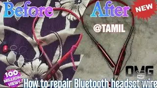 #HOW_TO_REPAIR_BLUETOOTH_HEADSET HOW TO REPAIR BLUETOOTH HEADSET TAMIL @TechBossIndia  @ut_tech