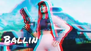 Fortnite montage - ballin