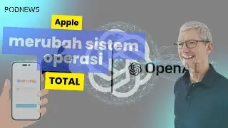 Kerjasama Apple dengan Open AI untuk Optimalisasi AI di IOS 18, IpadOS dan MacOS