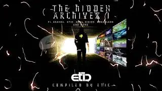 Etic - Time Is an Illusion 2018 Edit