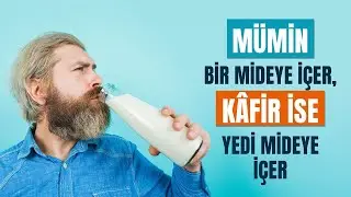 Sinan Yılmaz - Mümin Bir Mideye İçer, Kâfir İse Yedi Mideye İçer