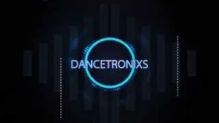 Dancetronixs Intro