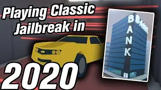 Playing Classic Jailbreak in 2020