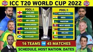 ICC T20 World Cup 2022 Schedule, Timetable, All Teams, Matches, Venues, Host, Date Announced by ICC