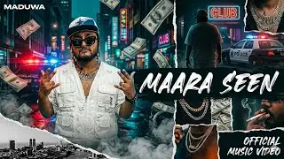 MADUWA - Mara Seen (මාර සීන්) Featuring @SHANPUTHA  (Official Music Video)