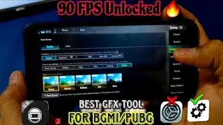 Best GFX TOOL For Bgmi/Pubg 90 FPS Unlocked 🔥✔️