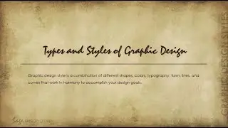 Types and Styles of Graphic Design
