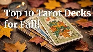 Discover the Ultimate TAROT DECKS FOR FALL! 🍂