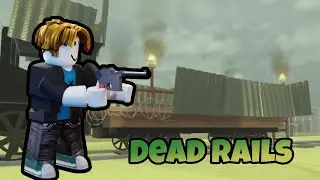 Doing Noob To Pro Challange In Roblox Dead Rails!