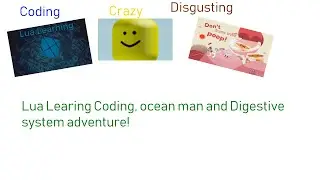 LEARNING TO CODE AND MORE! | Roblox Lua Learning + others