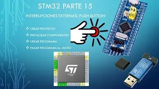 Tutoriales STM32 Parte:15 Interrupciones externas, Push button