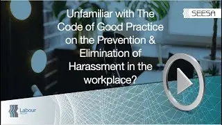 Unfamiliar with the CGP on the Prevention & Elimination of Harassment in the workplace?