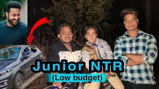 Junior NTR (Low budget)  || Junior lipun || Sujit || Upcoming vlogs || @junior_lipun1248