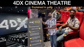 4DX 3D CINEMA EXPERIENCING | Next level Cinema Theatre with 6 Environmental effect 