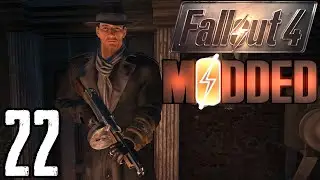Fallout 4 Modded First Playthrough Part 22 - The Silver Shroud