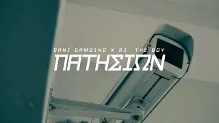 Dj The Boy x Dani Gambino - Πατησίων (Official Music Video)