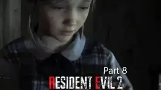 Resident Evil 2 Gameplay Part 8 (Claire's Story) | Resident Evil 2 Remark Story Mod Walkthrough