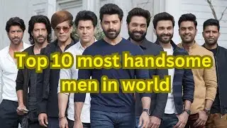 Top 10 most handsome men in the world.#top10 #viralvideo #viralvideos