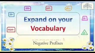 Animated English Lesson:Negative Prefixes  [Copyright :All Abbott English] 