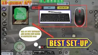 Best KEY MAPPING KuGamer | COD-MOBILE KEYBOARD & MOUSE