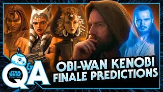 Our Final Predictions for the Obi-Wan Kenobi Finale - Star Wars Explained Weekly Q&A