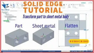 Convert solid body to sheet metal body in solid edge | solid edge tutorial part to sheet metal body