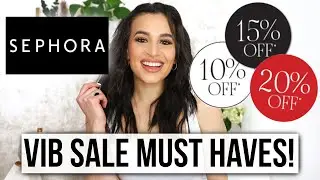 Sephora VIB Sale Recommendations Spring 2021