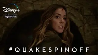 QUAKE - On Disney+ trailer #Quakespinoff campaign