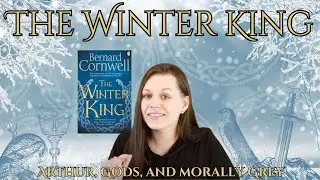 The Winter King (The Warlord Chronicles) || Spoiler Review / Vlog
