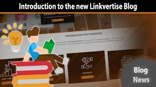 Introduction of the new Linkvertise Blog | Linkvertise
