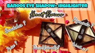 Banoos Eye Shadow Palette + Highlighter Reviews 🎀 ( with Swatches) #highlighter#eyemakeup#eyeshadow