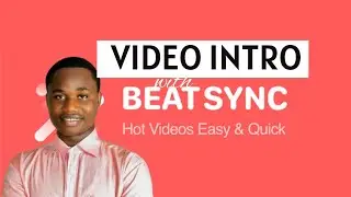 How to Create Video intro with BeatSync|| Video Editing