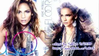 Jennifer Lopez - On The Floor - compilation dance remix