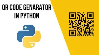 How to create a QR Code generator and scanner in Python 2022