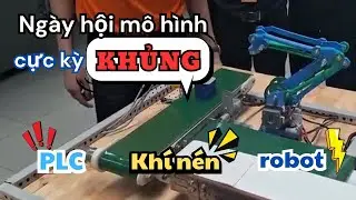 Ngày hội mô hình điều khiển, khí nén, robot... khủng