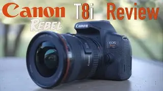 Canon T8i (850D) Review