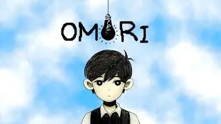 [MAJOR OMORI SPOILERS] A Clean Home By Your Side (Mashup)