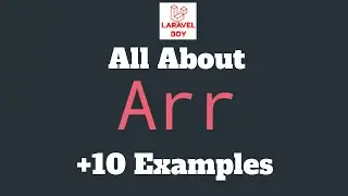 Laravel helpers | All about Arr helper .