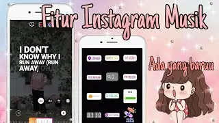 CARA MENGGUNAKAN FITUR TERBARU INSTAGRAM || FITUR MUSIK