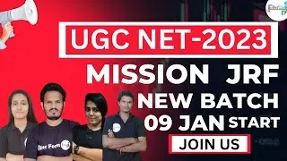 UGC NET 2023 Free Classes | Net JRF 2023 | Mission JRF New Batch 2023 | UGC NET Free Online Coaching