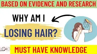 WHY AM I LOSING HAIR?? (Androgenetic Alopecia) Causes | Investigations | Treatment