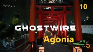 Agonía - Ghostwire: Tokyo / Historia 10