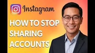 How To Stop Sharing Accounts On Instagram [Quick Tutorial]